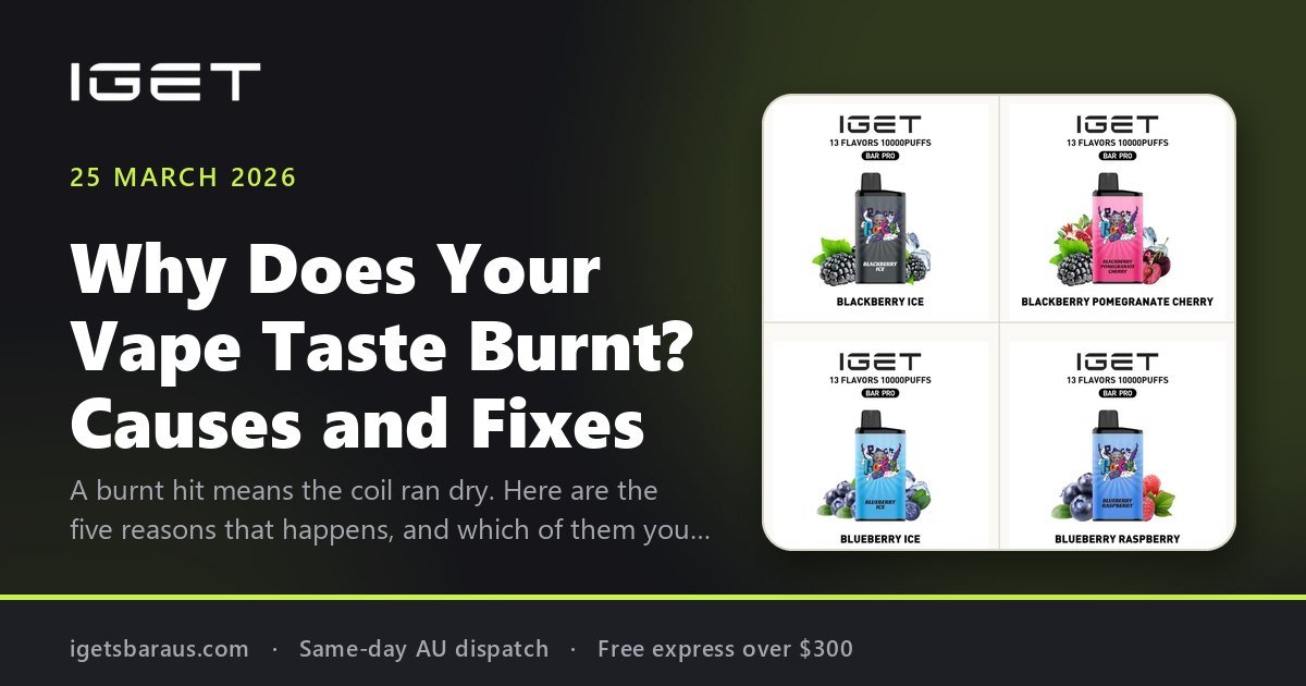 Why Does Your Vape Taste Burnt? Causes and Fixes